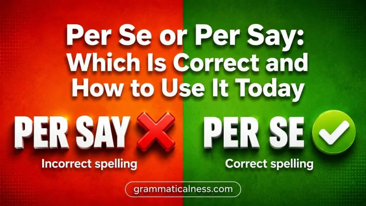 Per Se or Per Say