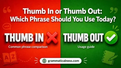 Thumb In or Thumb Out