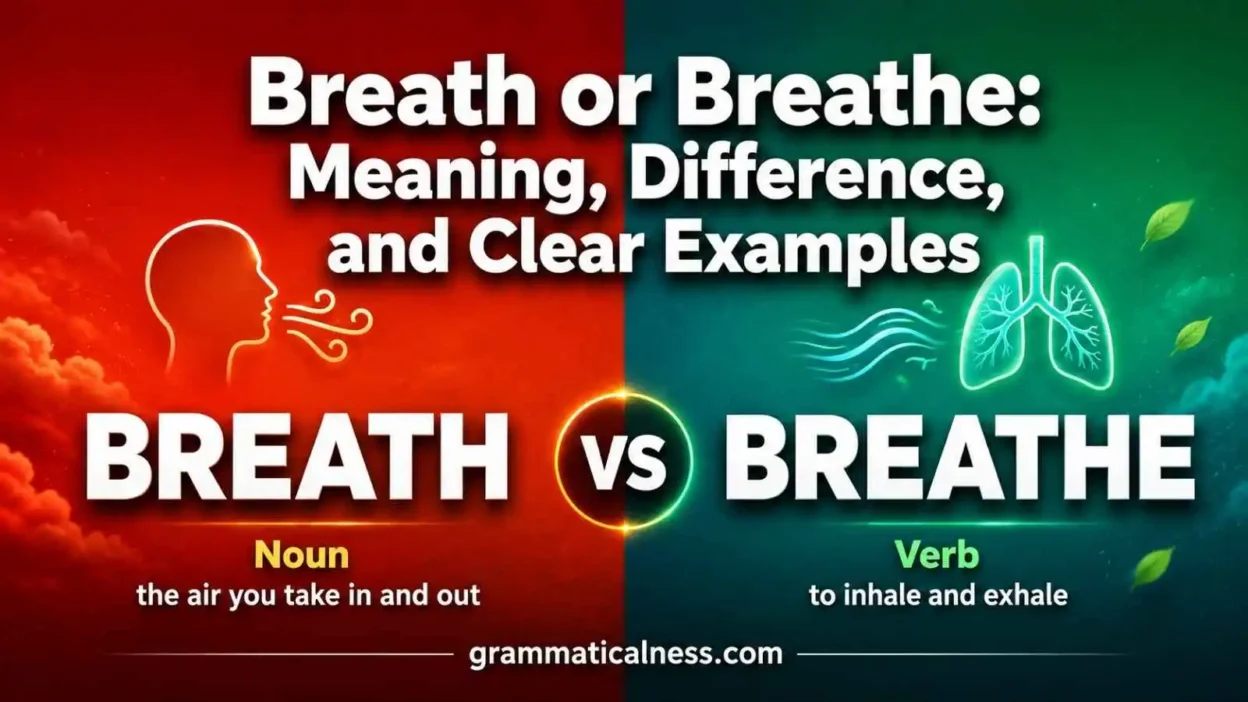 Breath or Breathe