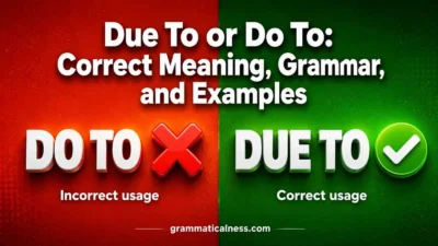 Due To or Do To