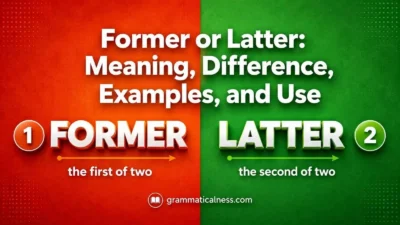 Former or Latter