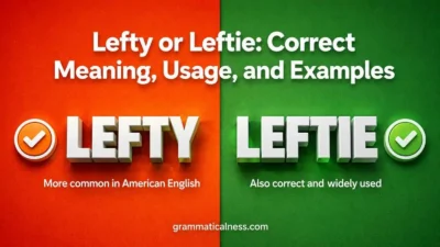 Lefty or Leftie
