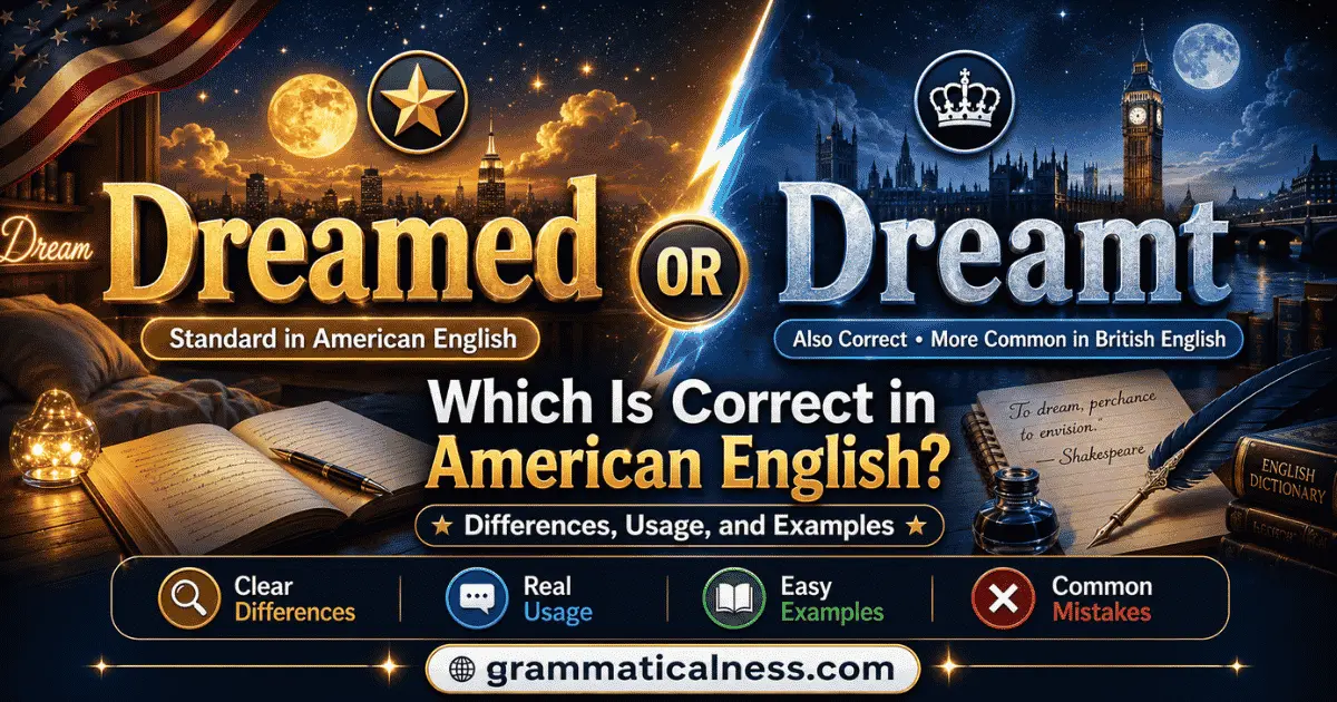Dreamed or Dreamt