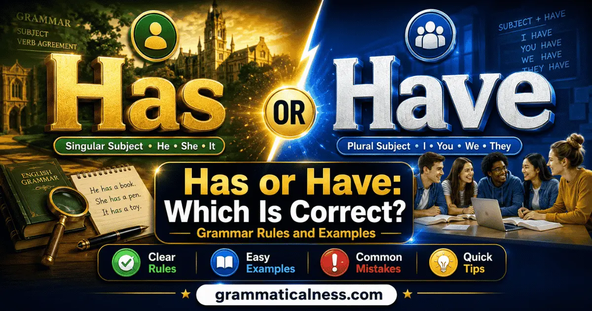 Has or Have
